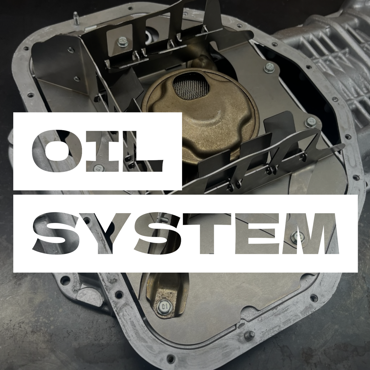 OIL SYSTEM