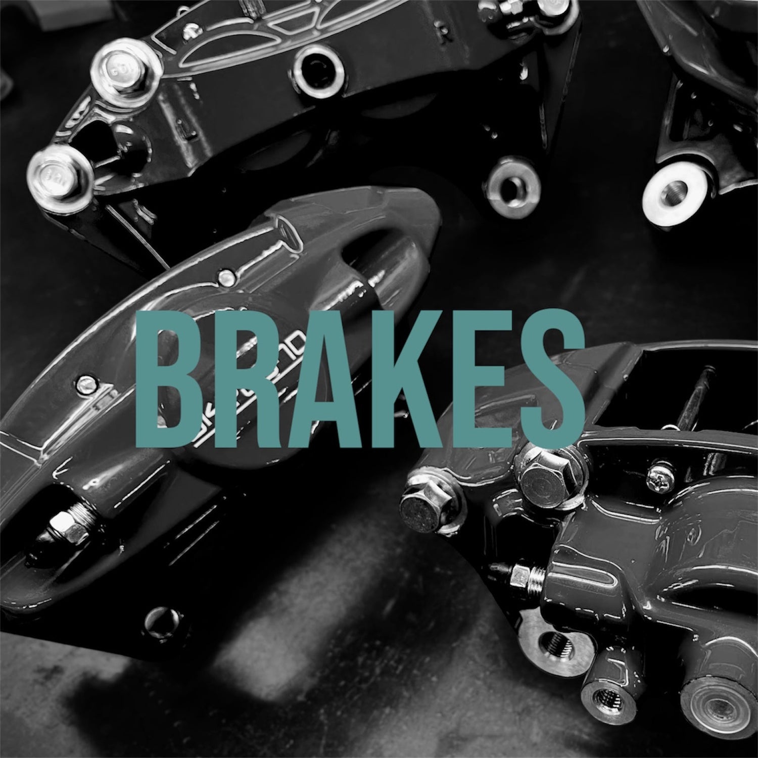 BRAKES
